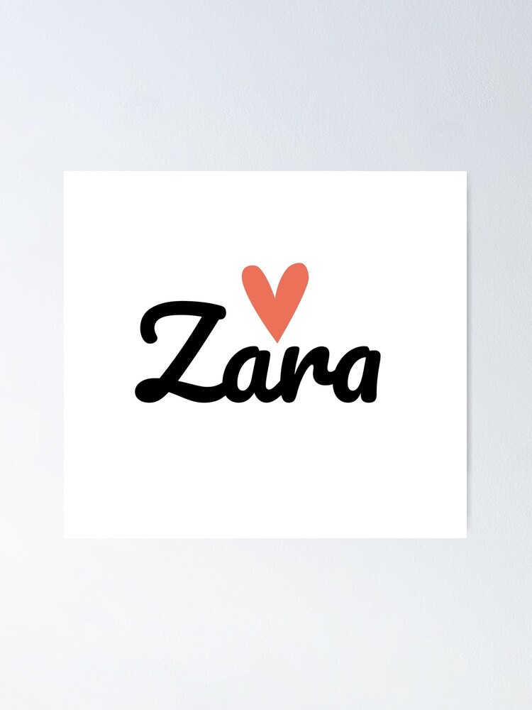 Zara ♥ | Poster