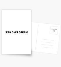 Josh: I Ran Over Oprah! Postcards