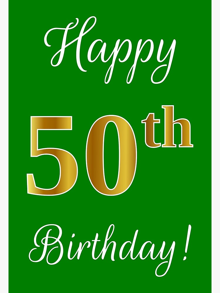 Elegant Faux Gold Look Number Happy 50th Birthday Green