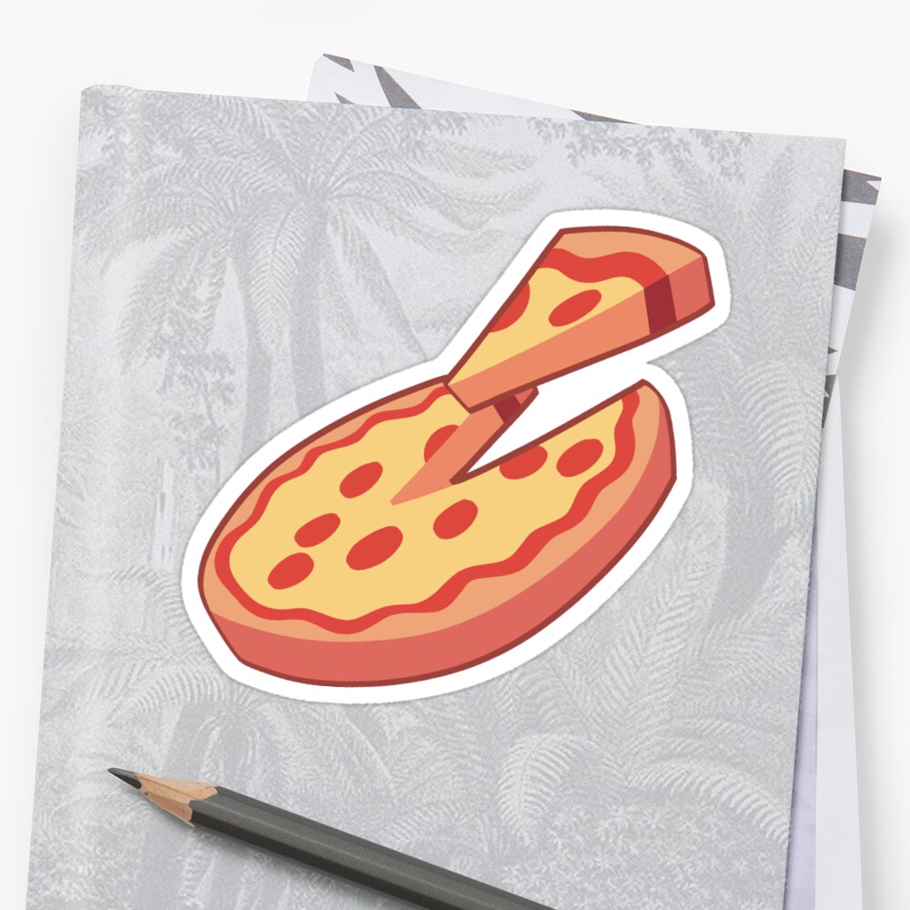 Work At A Pizza Place Pizza Sticker By Mikecatsu Redbubble