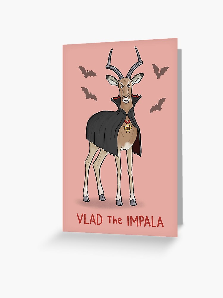 Vlad The Impala Greeting Card for Sale by carlbatterbee