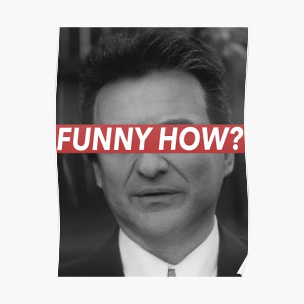 FUNNY HOW? Poster