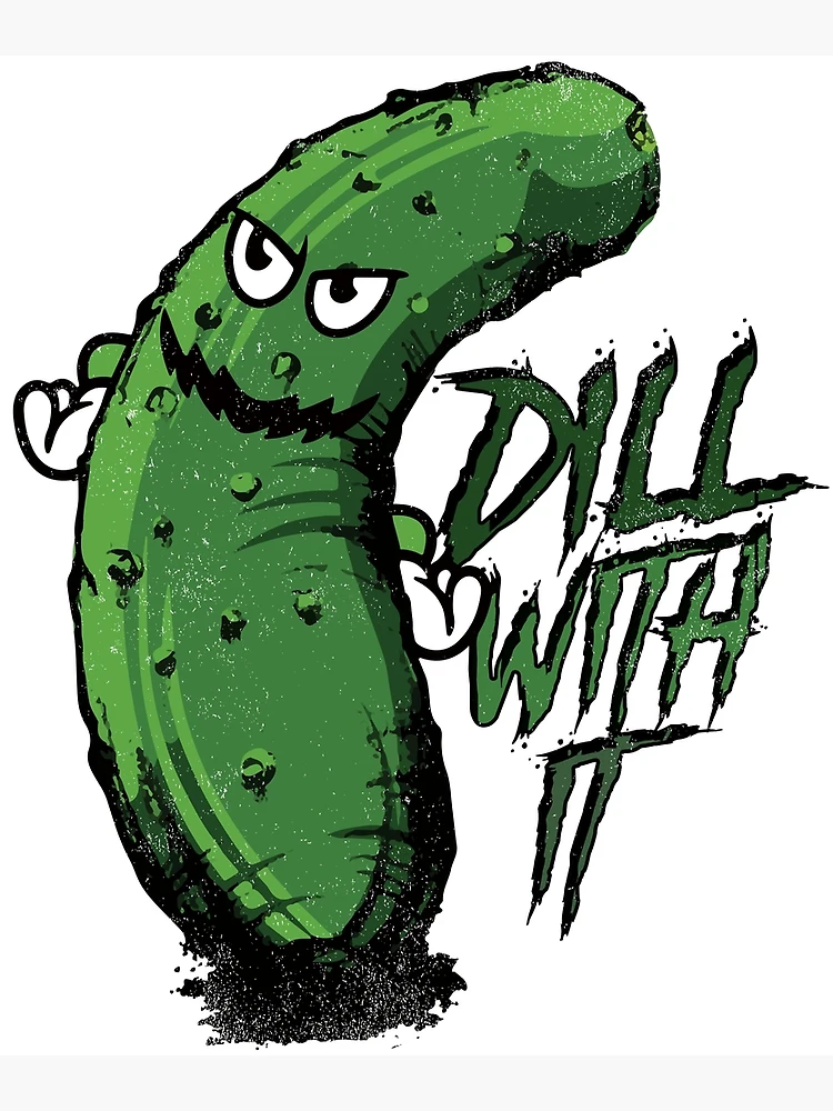 Dill with It Funny Pickles Gifts Graphic by CraftartSVG · Creative Fabrica