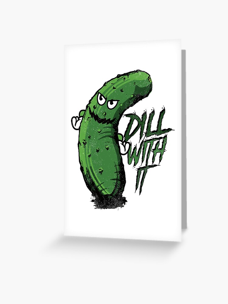 Dill with It Funny Pickles Gifts Graphic by CraftartSVG · Creative Fabrica