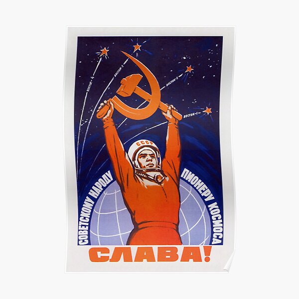 Long Live The Soviet People - The Space Pioneers Poster