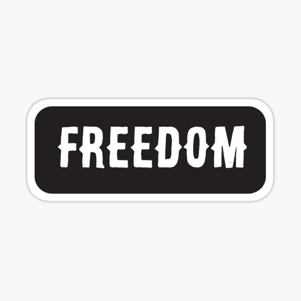 Freedom - Cool Motorcycle Or Funny Helmet Stickers And Bikers Gifts Sticker