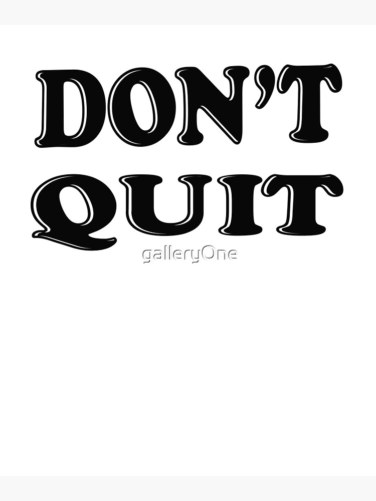 dont quit motivational quotes