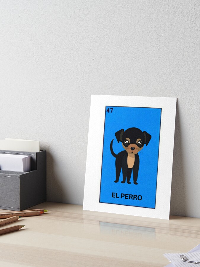 El Perro Mexican Loteria Bingo Cute Card Art Board Print By Casadeloteria Redbubble