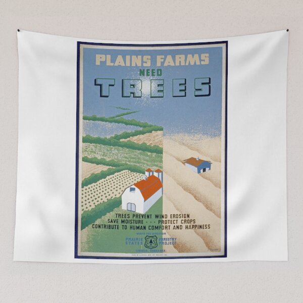 Item preview, Plains Farms Need Trees, Works Progress Administration designed and sold by PromoteProgress.
