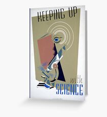 Keeping up with Science, Works Progress Administration Greeting Card
