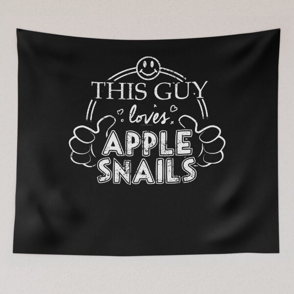Item preview, Guy Loves Apple Snails Pet Snail Ampullariidae designed and sold by shoppzee.