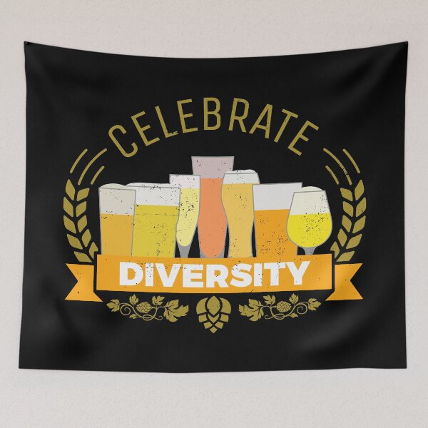 Artikelvorschau, Celebrate Diversity - Biersorten Bier Geschmack entworfen und verkauft von anziehend.
