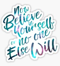 Believe in Yourself Sticker