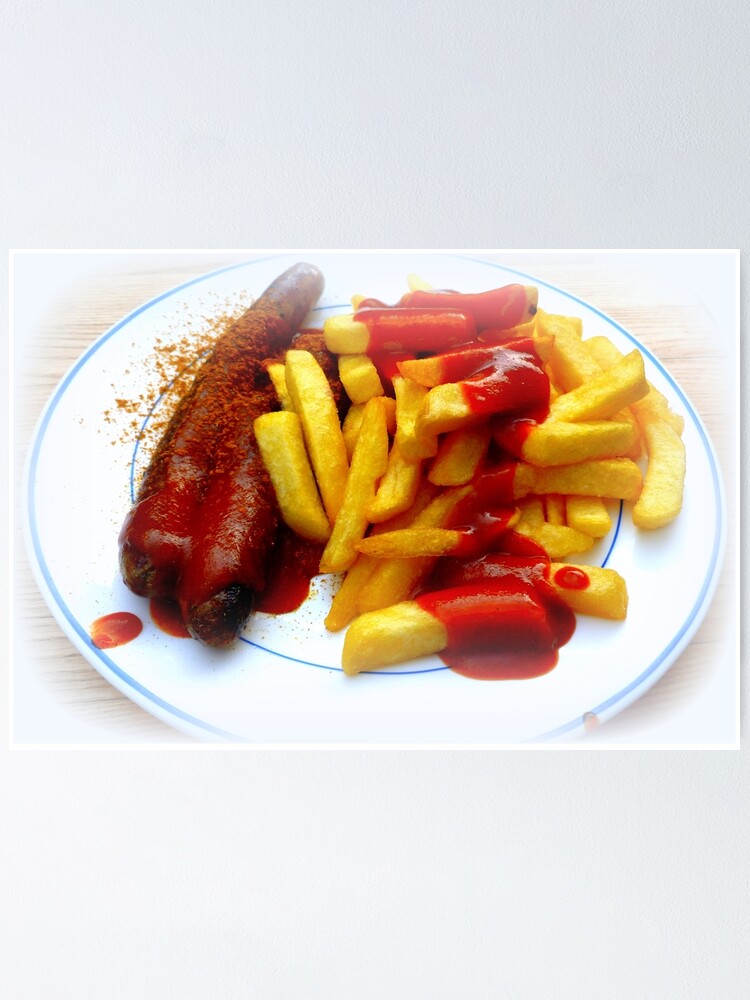 Currywurst Und Pommes Poster Von Angel1 Redbubble