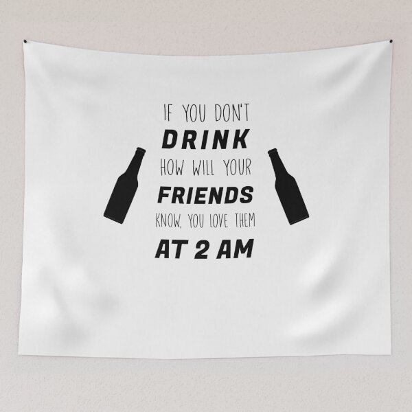 Item preview, drinking quote designed and sold by heisennerd.