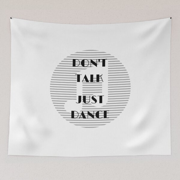 Item preview, Don't Talk, Just Dance designed and sold by RetroCave.