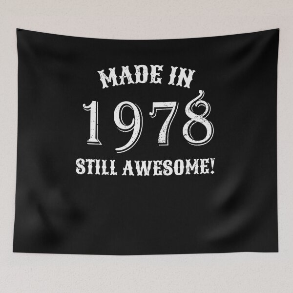 Artikelvorschau, Im Jahre 1978 gemacht T-Shirt 40. Geburtstagsgeschenk entworfen und verkauft von Anumber1.