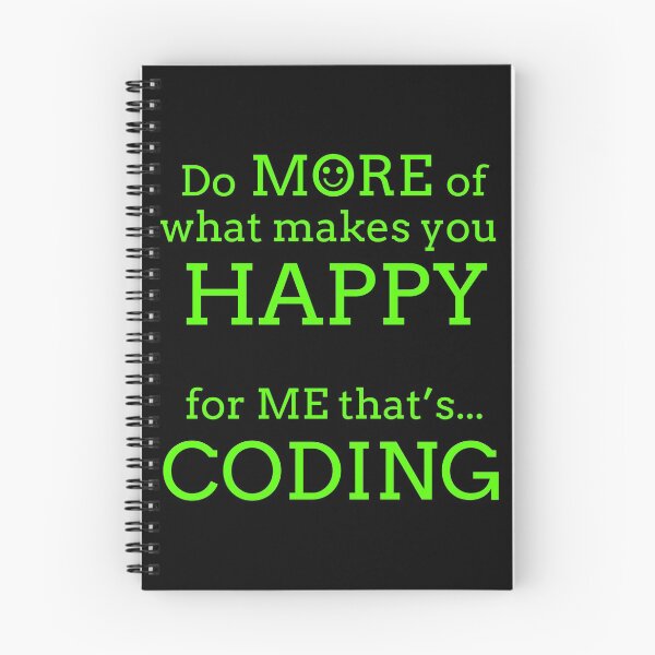 Item preview, Happy Coding T Shirts. Gifts for Coders. Code More. designed and sold by Bronby.