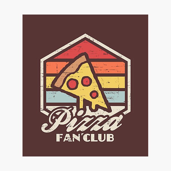 Pizza fan club Photographic Print