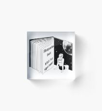 I Disappear Into Books What's Your Super Power? Acrylic Block