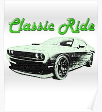 Classic Ride Dodge Challenger Poster