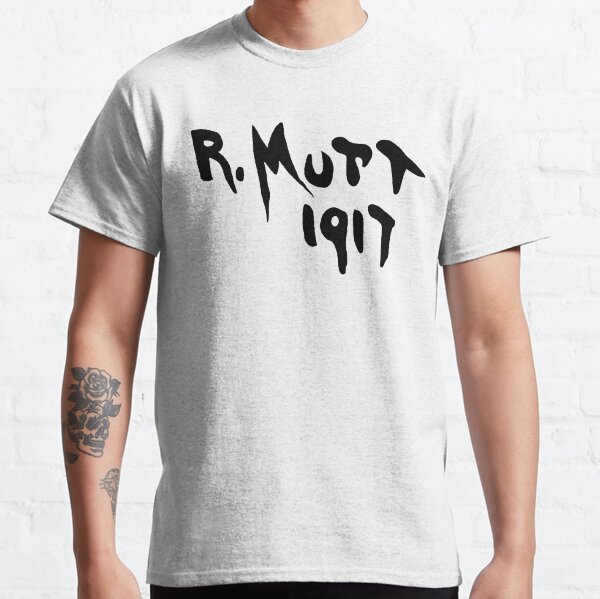 R Mutt 1917, Marcel Duchamp Classic T-Shirt