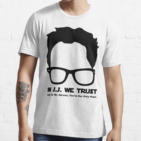 In J.J. We Trust - Stencil Essential T-Shirt