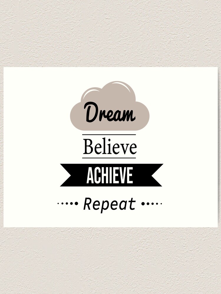 Download Dream Believe Achieve Art Print Prints Art Collectibles Rccguk Church