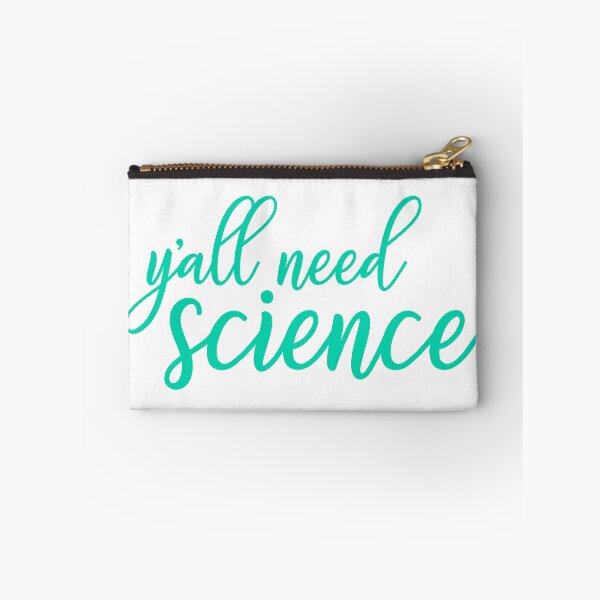 Item preview, Y'all Need Science (Teal) designed and sold by randilynn18.