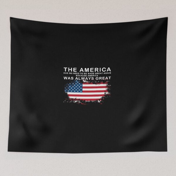 Item preview, THE AMERICA HAS NO NEED TO BE MADE GREAT AGAIN, BECAUSE AMERICA WAS ALWAYS GREAT. John McCain T-shirt 2018 designed and sold by rachimariposa.
