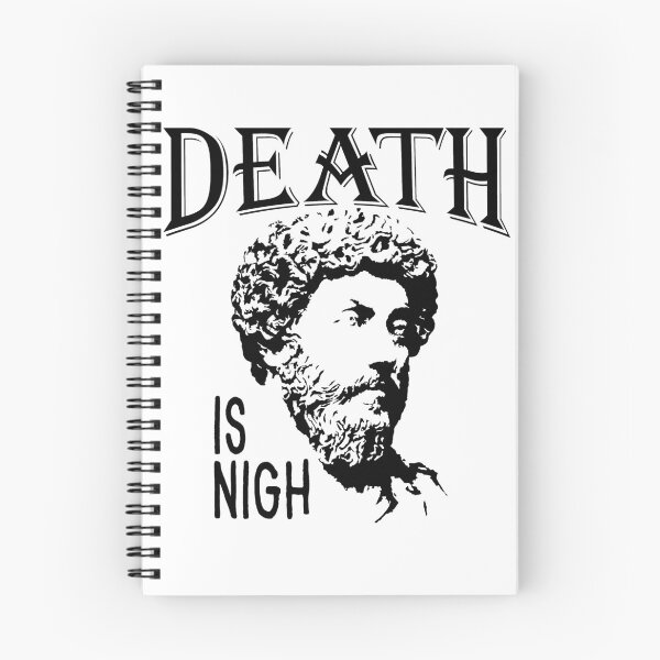 Item preview, Death Is Nigh | Marcus Aurelius - Father of Stoicism designed and sold by Christopher Taylor.