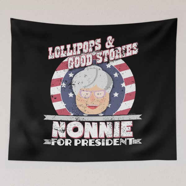 Item preview, Nonnie For President Nonnie Gifts designed and sold by shoppzee.