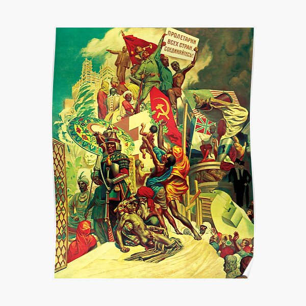 The October Revolution, Breaking the Old Chains and Uplifting Forgotten Peoples Poster