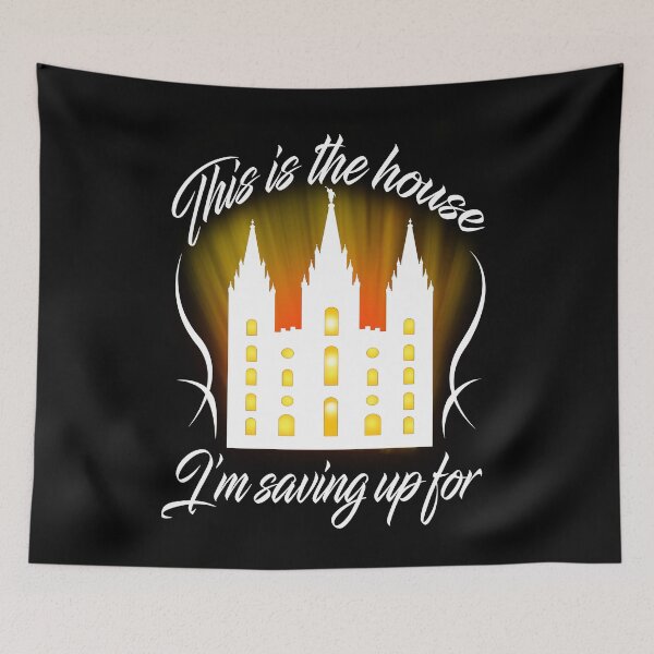 Item preview, This is the House I'm Saving Up For- LDS Mormon Temple designed and sold by ChooseTheRight.