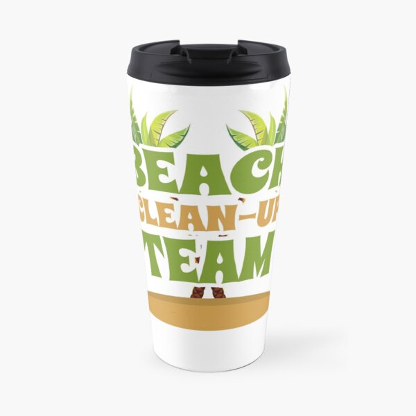 Beach Clean-Up Team Coast Cleanup Travel Mug