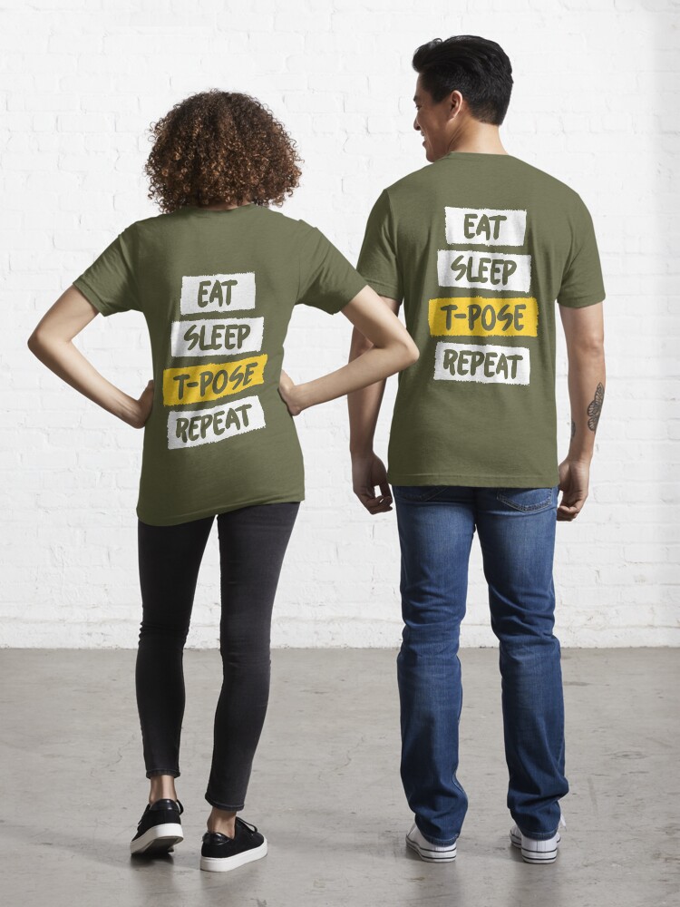 TPose Meme Eat Sleep TPose Repeat Poster by Festivalshirt - Fine Art America