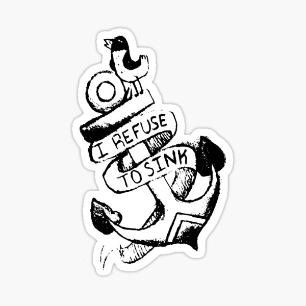 Item preview, I refuse to sink designed and sold by behindurshades.