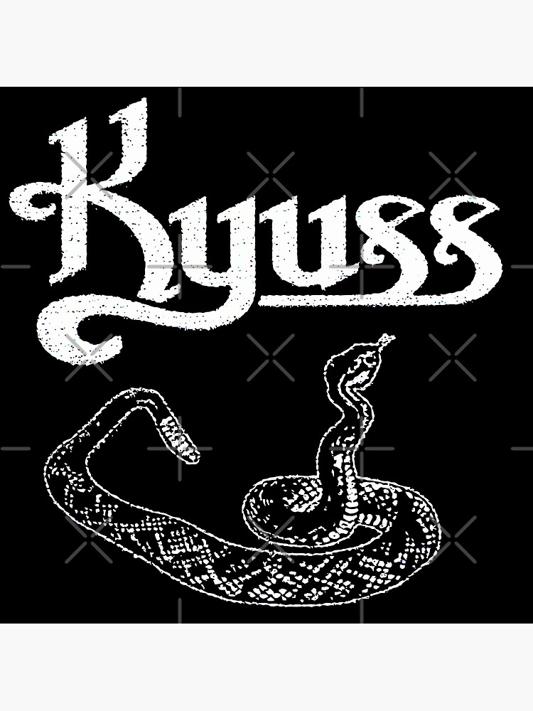 "Kyuss" Poster by behindurshades Redbubble