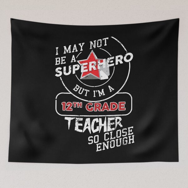 Item preview, 12th Grade Teacher Superhero designed and sold by shoppzee.