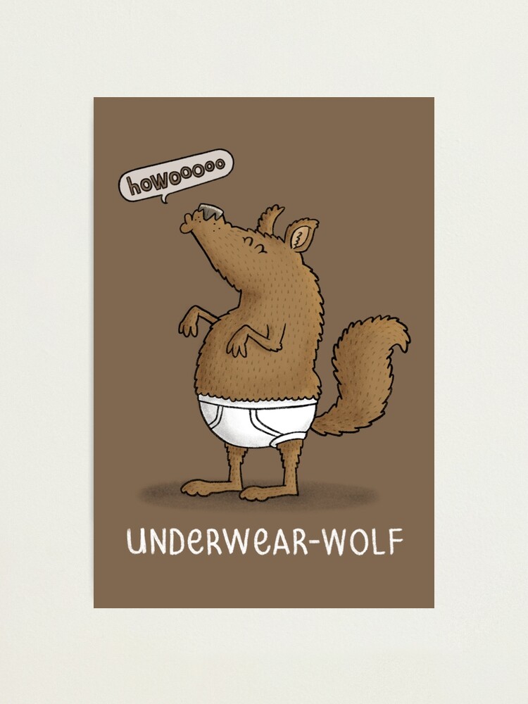 Underwear Wolf Photographic Print for Sale by carlbatterbee