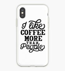 I Like Coffee More Than People Vintage iPhone Case