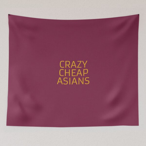 Item preview, Crazy Cheap Asians - Gold designed and sold by prernatripathy.