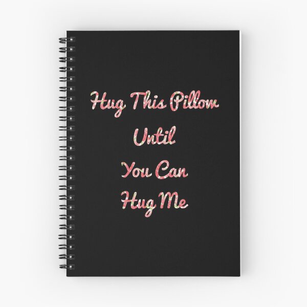 Item preview, Long Distance Relationship: Hug This Pillow Until You Can Hug Me designed and sold by T-shirt For You.