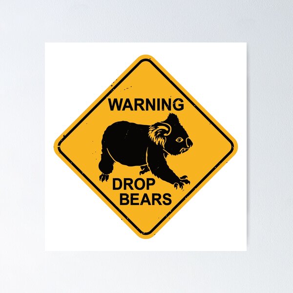 Warning Beware of Drop Bears Koala Sign -  Norway