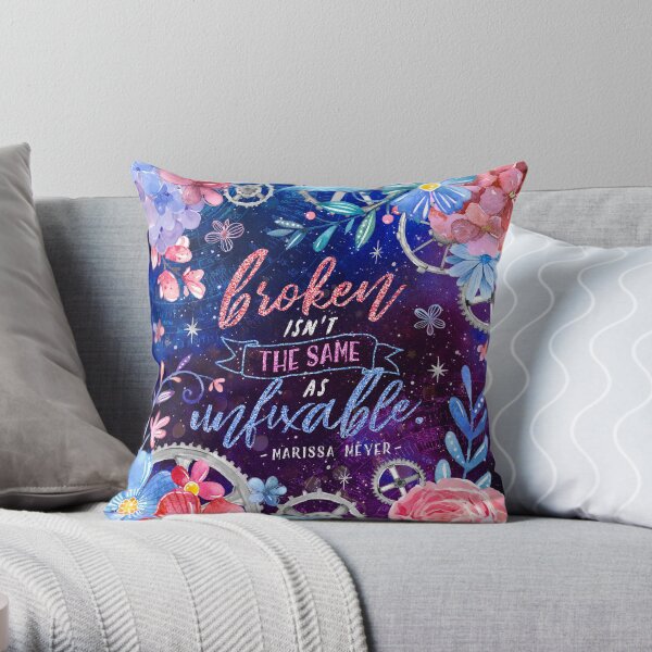 Broken isn't the same Throw Pillow