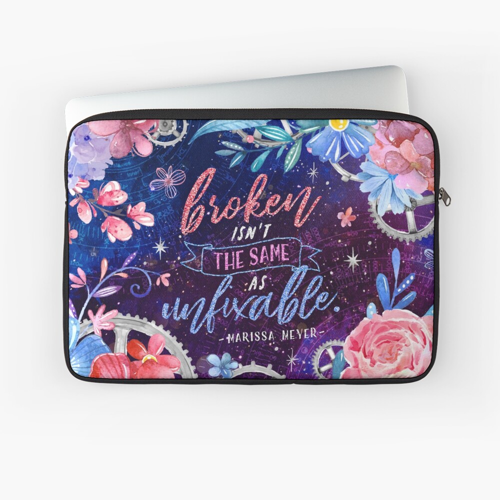 Broken isn't the same Laptop Sleeve