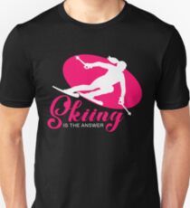 Skiing - Skiing is the Answer Unisex T-Shirt
