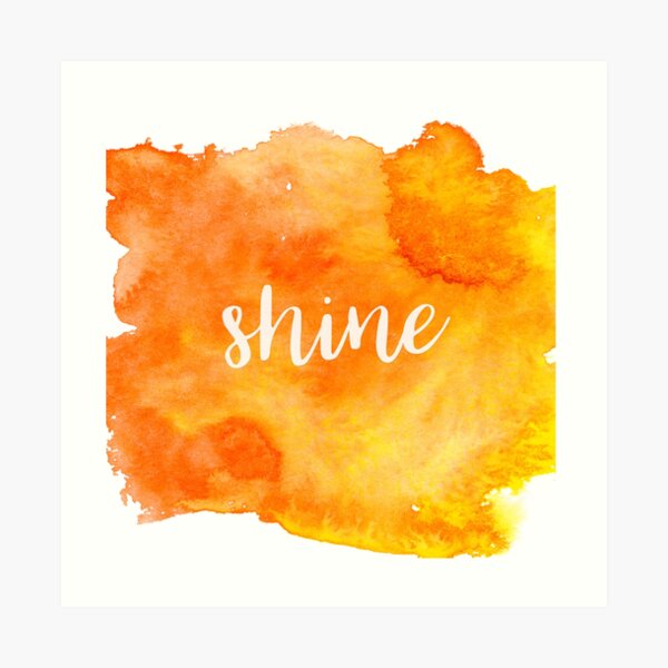 Shine Art Print
