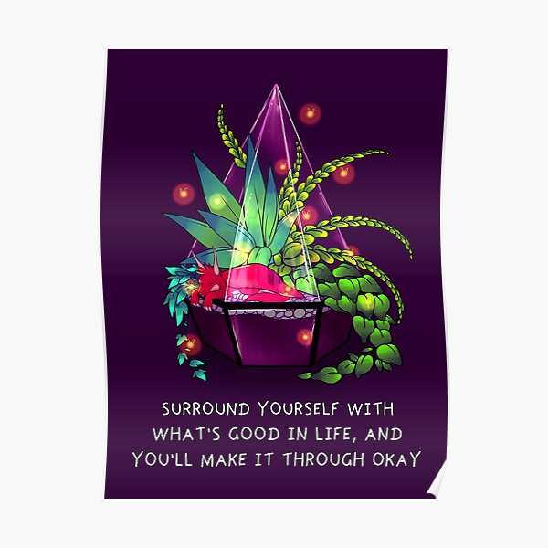 Kleren inspanning Mand Surround Yourself With What's Good in Life" Terrarium Dragon" Poster for  Sale by thelatestkate | Redbubble
