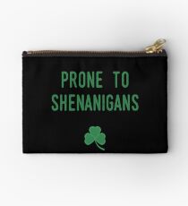 Prone To Shenanigans Studio Pouch